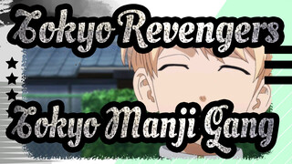 [Tokyo Revengers/Mixed Edit] Tokyo Manji Gang