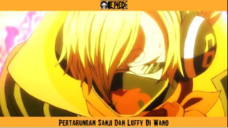Pertarungan Sanji Dan Luffy Di Wano