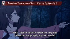 Ameku Takao no Suiri Karte Episode 2 Sub Indo