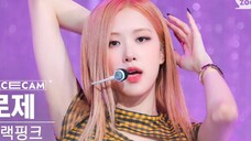 [ROSÉ怼脸直拍]BLACKPINK人歌Shut Down