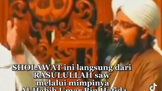 #sholawat langsung dari Baginda Nabi