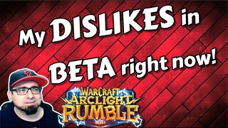 Warcraft Arclight Rumble - My BETA DISLIKES! What can the Devs improve? (Part1)