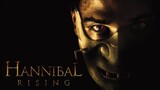 Hannibal Rising (2007) ตำนาน อำมหิตไม่เงียบ [พากย์ไทย]