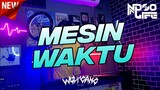 DJ MESIN WAKTU COVER JUNGLE DUTCH BOOTLEG 2022 [NDOO LIFE] SPECIAL REQ.PUTRA ANDESTA DITINGGAL KAWEN