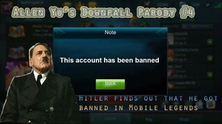 Downfall Parody #4: Hitler finds out that he got banned in Mobile Legends