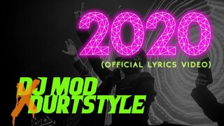 2020 - DJ MOD x Durtstyle (Official Lyrics Video)