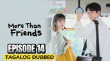 More than friends Episode 14 Tagalog