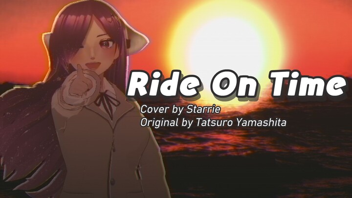 "Ride On Time" | Cover by Starrie