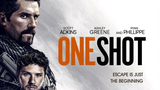 One Shot 2021 (Action/Thriller)