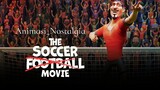 The Soccer Football Movie (2022) Malay Dub