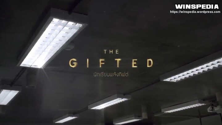 THE GIFTED EP 10