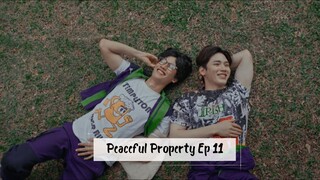 #PP Peaceful Property Ep 11 sub indo