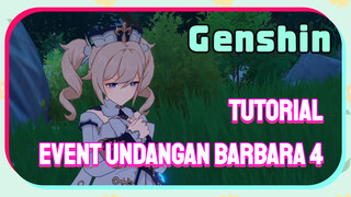 [Genshin, Tutorial] Event undangan Barbara 4