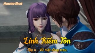 Linh Kiếm Tôn Tập 17 - Bí mật dòng máu