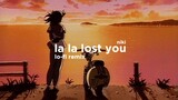 NIKI - La La Lost You (Lo-Fi Remix)