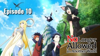 No Longer Allowed in Another World episode 10 in Hindi dub