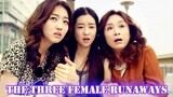The Three Female Runaways (2014) | ENG SUB