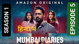 MUMBAI DIARIES SEASON-1 EPISODE 5, HINDI, LATEST WEB SERIES 2024🔥🔥💀💀🍿🍿🎃🎃😈😈🥷🏾🥷🏾❣️❣️⚡⚡