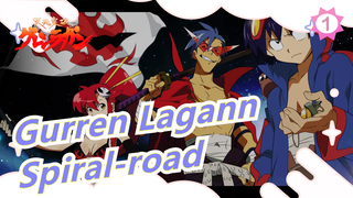 Gurren Lagann| Spiral-road_1