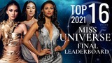 Miss Universe 2021 Top 16  Leaderboard!