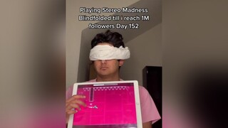 I had fun today tiktokforyou geometry dash viral stereomadness blindfold