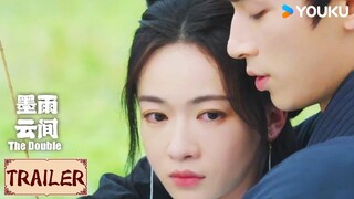 ENGSUB💟Trailer | 墨雨云间 The Double EP07-09 | 双人练剑太配了！姜梨组队成功，简直是天造地设的一对 | YOUKU COSTUME