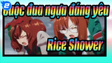 [Cuộc đua ngựa đáng yêu/MAD] Rice Shower là một chú chim nhỏ_2