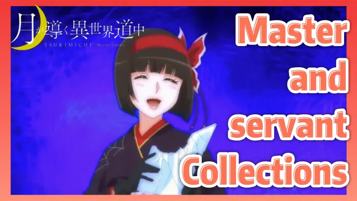 Master and servant Collections