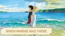 ANIME REVIEW || WHEN MARNIE WAS THERE