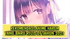 REKOMENDASI ANIME HAREM YANG BARU RILIS DI TAHUN 2023