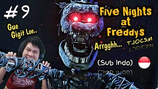 WARNING!! HUJAN JUMPSCARE!!!!! FNAF TJOCSM Part 9 [SUB INDO] ~Kesel Banget Sumpah!!!!