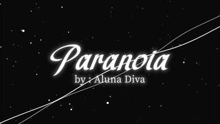 Paranoia - Hatsune Miku || Covered by Aluna Diva 【Overlay Lyrics】