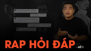 Cách cải thiện lyrics,B Ray là underground hay mainstream,thể loại nhạc DCOD,...? | RAP HỎI ĐÁP số 1