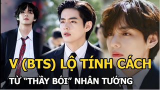 V (BTS) bị chuyên gia nhân tướng học “bóc” sạch tính cách thật, đọc vị từng điểm trên gương mặt