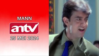 Klip Film India Mann ANTV Tahun 2024