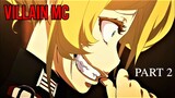 Top 10 Anime Where MC is the Villain - Part 2
