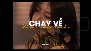 Chạy Về Khóc Với Anh - Erik x Zeaplee「Lofi Version by 1 9 6 7」/ Audio Lyrics Video