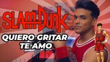 SLAM DUNK! - Quiero Gritar Te Amo (Cover español) Omar Cabán