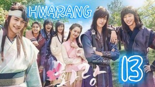 󾓮 화랑 HWARANG EP 13 ENG SUB