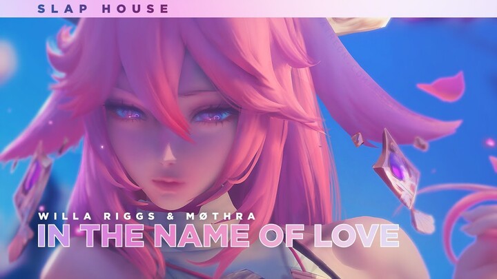 Willa Riggs & MØTHRA - In The Name Of Love