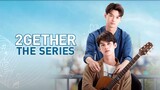 2gether the series ep1 {eng sub}