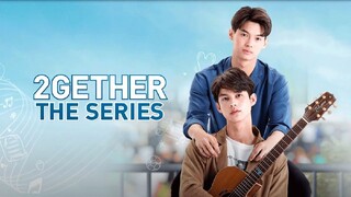 2gether the series ep2 {eng sub}
