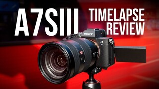 Sony A7SIII TIMELAPSE review