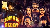 Zombie Reddy new South full comedy movie Hindi