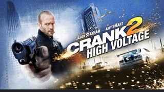 CRANK 2 | HIGH VOLTAGE | JASON STATHAM