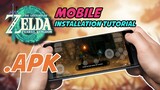 The Legend of Zelda Tears of the Kingdom APK Mobile | Installation Tutorial