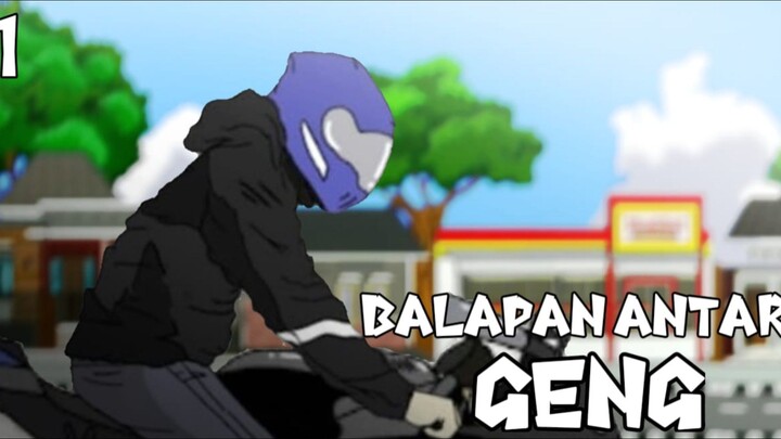 Balapan antar Gang [Terbaru]