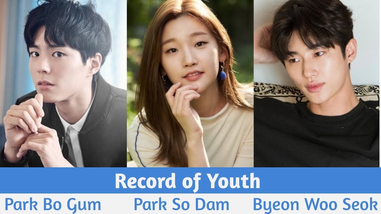 WATCH: Park Bo Gum, Park So Dam, Byun Woo Seok aspire for their dreams in  new drama 'Record of Youth