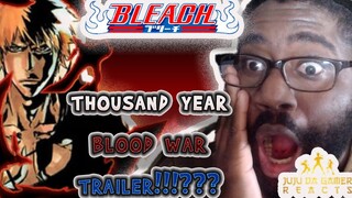 I HAVE WAITED A DECADE FOR THIS!!!!! BLEACH THOUSAND YEAR BLOOD WAR ANIME TRAILER REACTION!!!