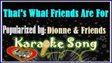 That's What Friends Are For Karaoke Version by Dionne & Friends- Minus  One- Karaoke Cover
